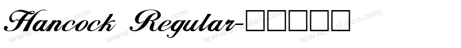 Hancock Regular字体转换